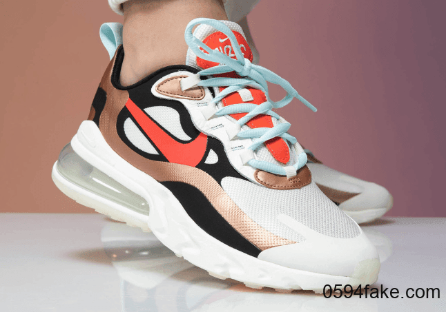 全新Air Max 270 React现已发售!颜值性能兼具! 货号:CT3428-100